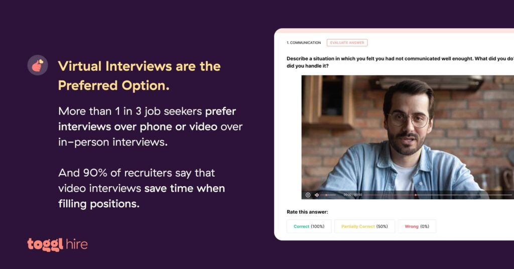 Benefits of virtual interviews